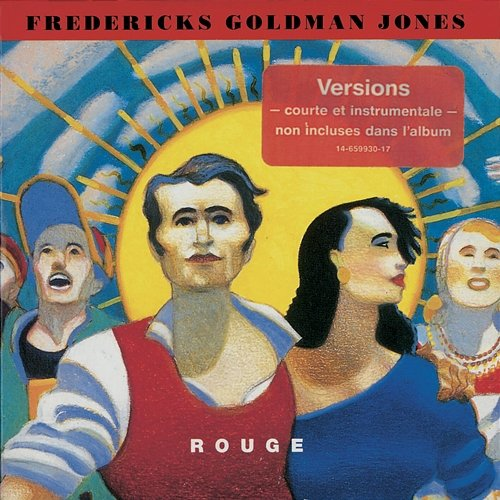 Rouge Carole Fredericks, Jean-Jacques Goldman, Michael Jones