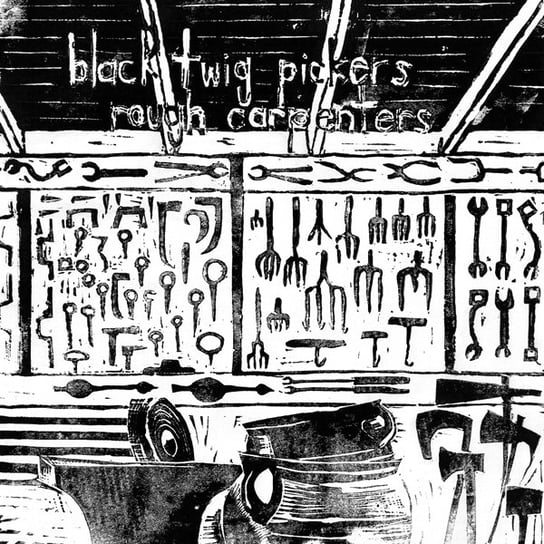 Rough Carpenters, płyta winylowa The Black Twig Pickers
