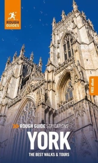 Rough Guide Staycations York (Travel Guide with Free eBook) Guides Rough