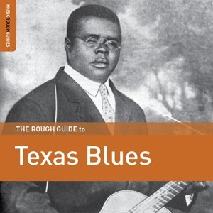 Rough Guide To Texas Blues Various Artists