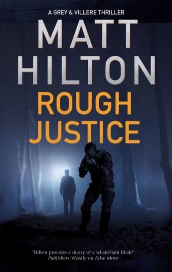 Rough Justice Hilton Matt