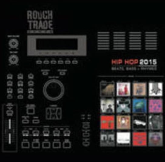 Rough Trade Shops - Hip Hop '15 Various Artists