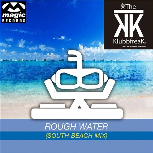 Rough Water The Klubbfreak