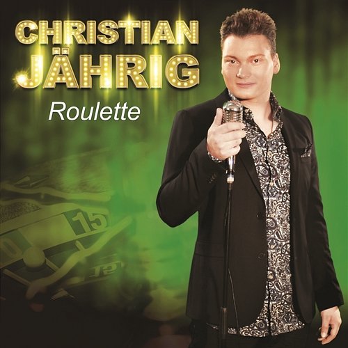 Roulette Christian Jährig