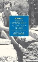 Roumeli: Travels in Northern Greece Fermor Patrick Leigh