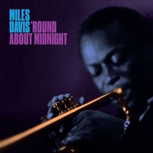 Round About Midnight Davis Miles