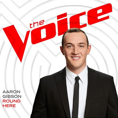 Round Here Aaron Gibson