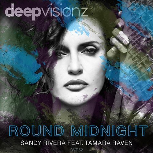 Round Midnight Sandy Rivera feat. Tamara Raven