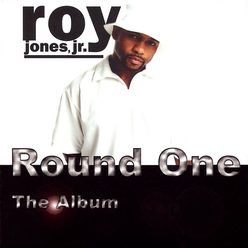Round One:The Album Roy Jones Junior