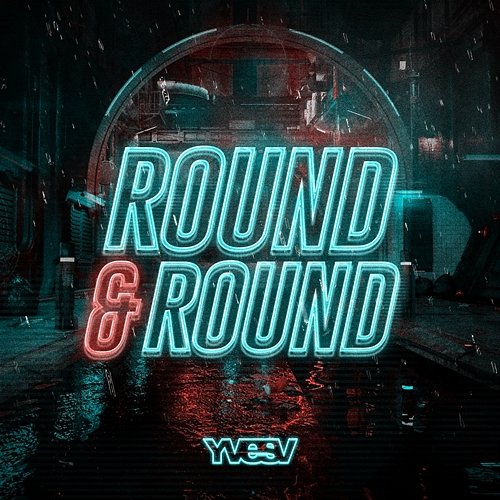 Round & Round Yves V