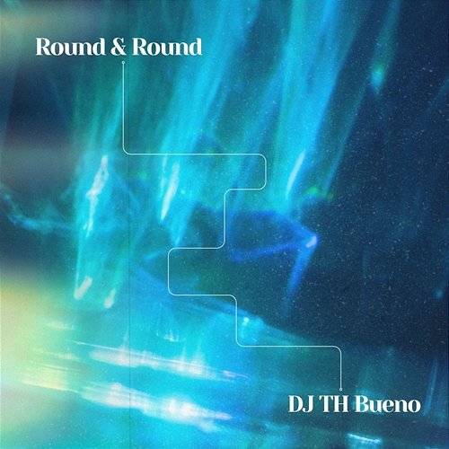 Round & Round DJ TH BUENO