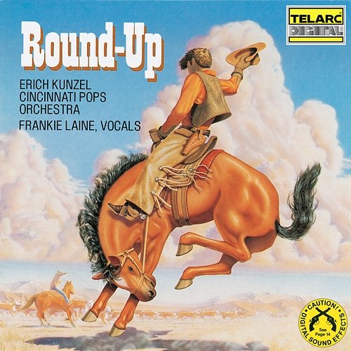 Round-Up Erich Kunzel, Cincinnati Pops Orchestra, Frankie Laine