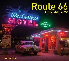 Route 66 Then and Now Sonderman Joe