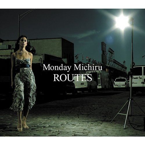 ROUTES Monday Michiru