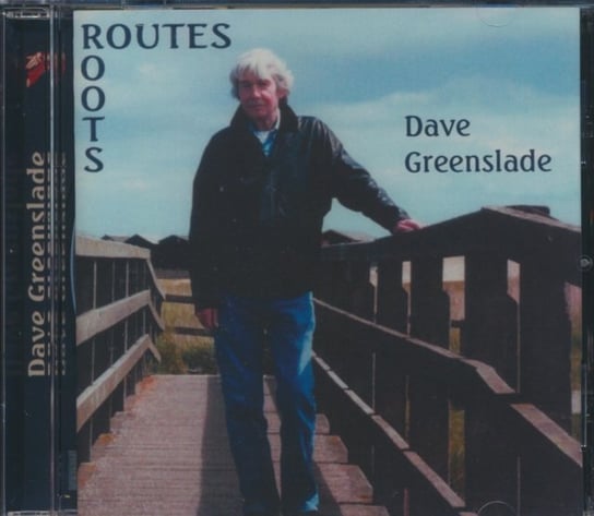 Routes / Roots Greenslade Dave