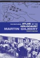 Routledge Atlas of the Holocaust Gilbert Martin