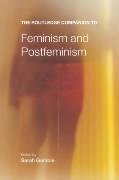Routledge Companion to Feminism and Postfeminism Gamble Sarah
