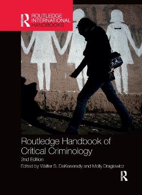 Routledge Handbook of Critical Criminology Taylor & Francis Ltd.