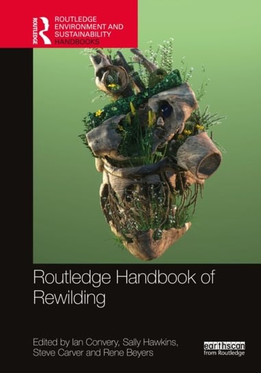 Routledge Handbook of Rewilding Sally Hawkins