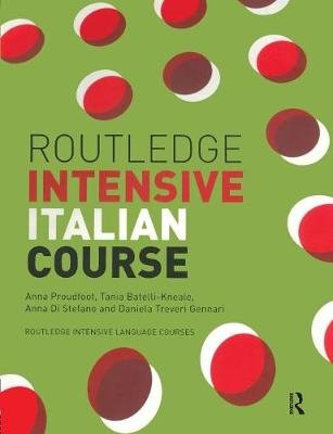 Routledge Intensive Italian Course Opracowanie zbiorowe