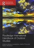 Routledge International Handbook of Outdoor Studies Humberstone Barbara