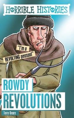 Rowdy Revolutions Deary Terry