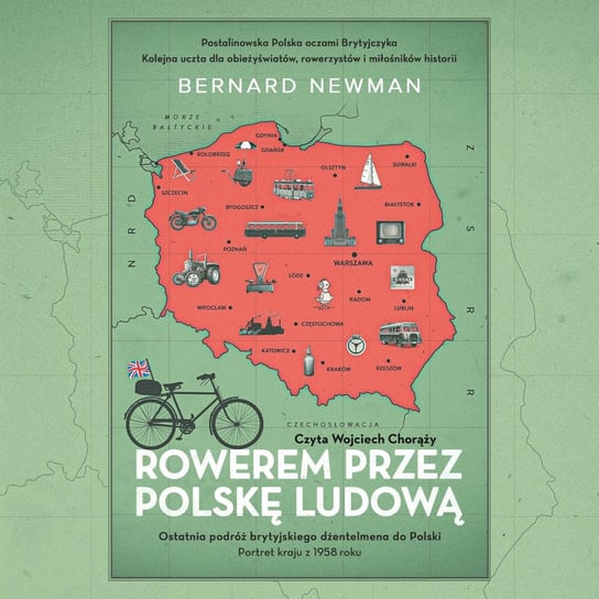 Rowerem przez Polskę Ludową. Portret kraju z 1958 roku - audiobook Newman Bernard