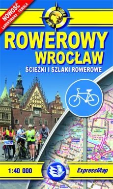 Rowerowy Wrocław 1:40 000 Opracowanie zbiorowe