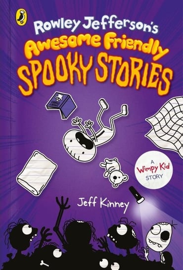 Rowley Jefferson's. Awesome Friendly Spooky Stories Kinney Jeff