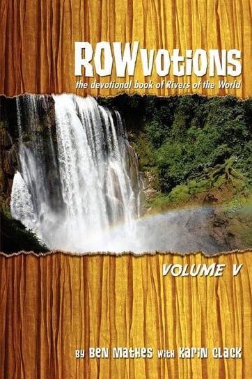 ROWvotions Volume V Mathes Ben