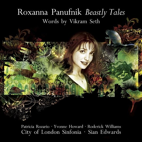 Beastly Tales, The Crocodile and the Monkey: When the monkey saw Kuroop he let out a joyful whoop (Narrator, Monkey, Mr Crocodile) Patricia Rozario, Yvonne Howard, Roderick Williams, City Of London Sinfonia, Sian Edwards