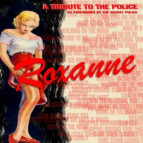 Roxanne: A Tribute To The Police Klone Orchestra