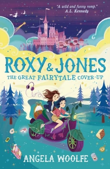 Roxy & Jones The Great Fairytale Cover-Up Angela Woolfe