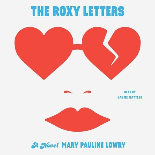 Roxy Letters Lowry Mary Pauline