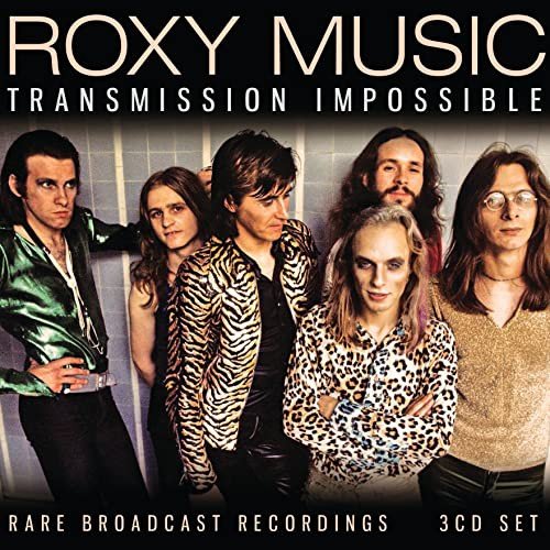 Roxy Music Transmission Impossible Roxy Music