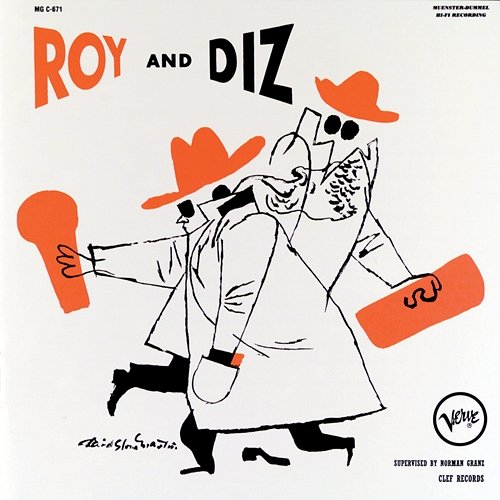Roy And Diz Roy Eldridge, Dizzy Gillespie