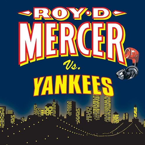 Roy D. Mercer Vs. Yankees Roy D. Mercer