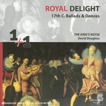 Royal Delight-17th Century Ballads & Dances Various Artists