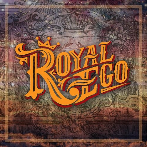 Royal Ego Royal Ego