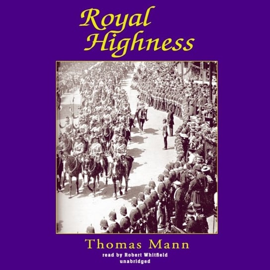 Royal Highness McNab Constance, Mann Thomas