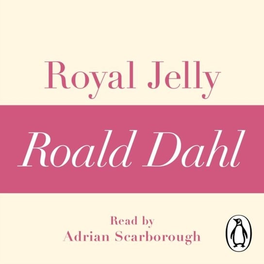 Royal Jelly (A Roald Dahl Short Story) Dahl Roald