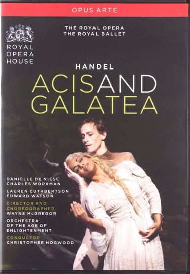 Royal Opera: Handelacis Galatea Various Directors