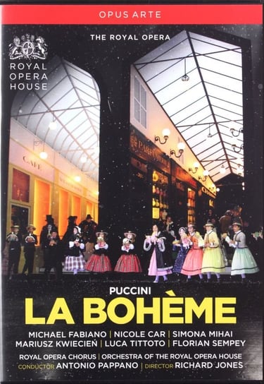 Royal Opera & Pappano: Puccini/La Boheme Various Directors