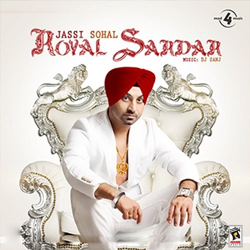 Royal Sardar Jassi Sohal