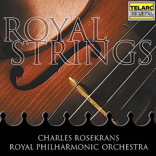 Royal Strings Charles Rosekrans, Royal Philharmonic Orchestra