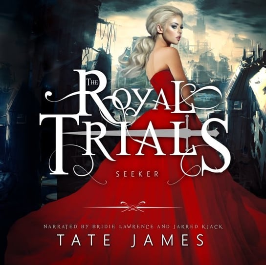 Royal Trials. Seeker James Tate