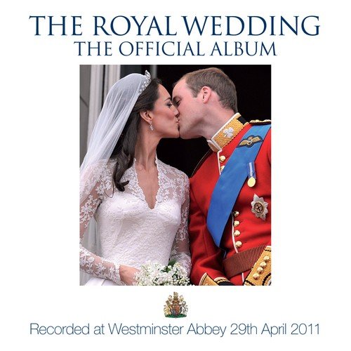 Royal Wedding - The Official Album Various Artists