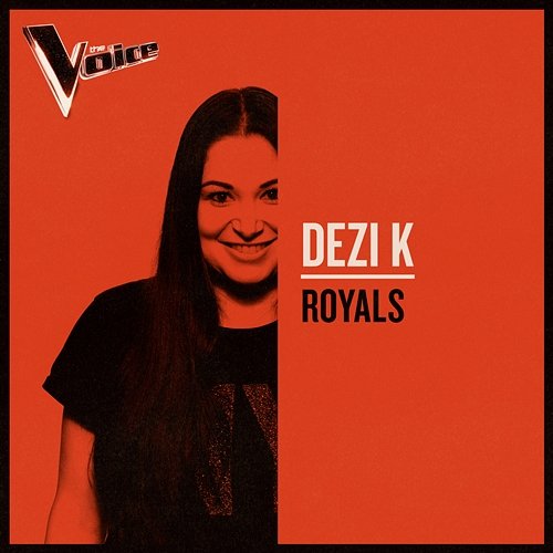 Royals Dezi K