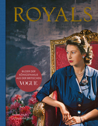 Royals - Bilder der Königsfamilie aus der britischen VOGUE Prestel