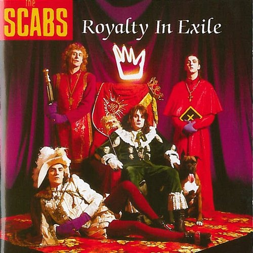 Royalty In Exile The Scabs